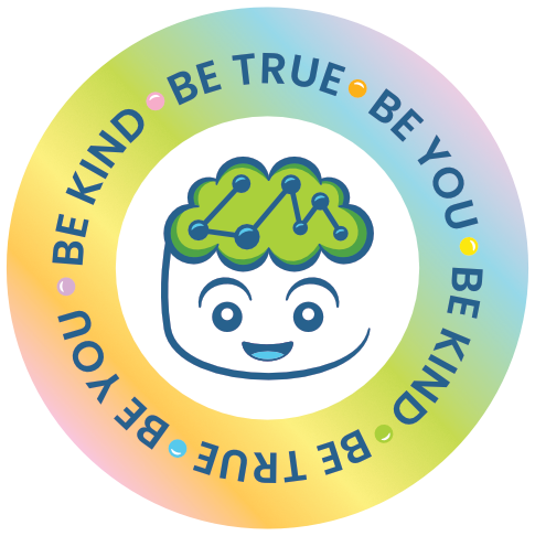 Be kind, be true, be you and the learning me mascot.